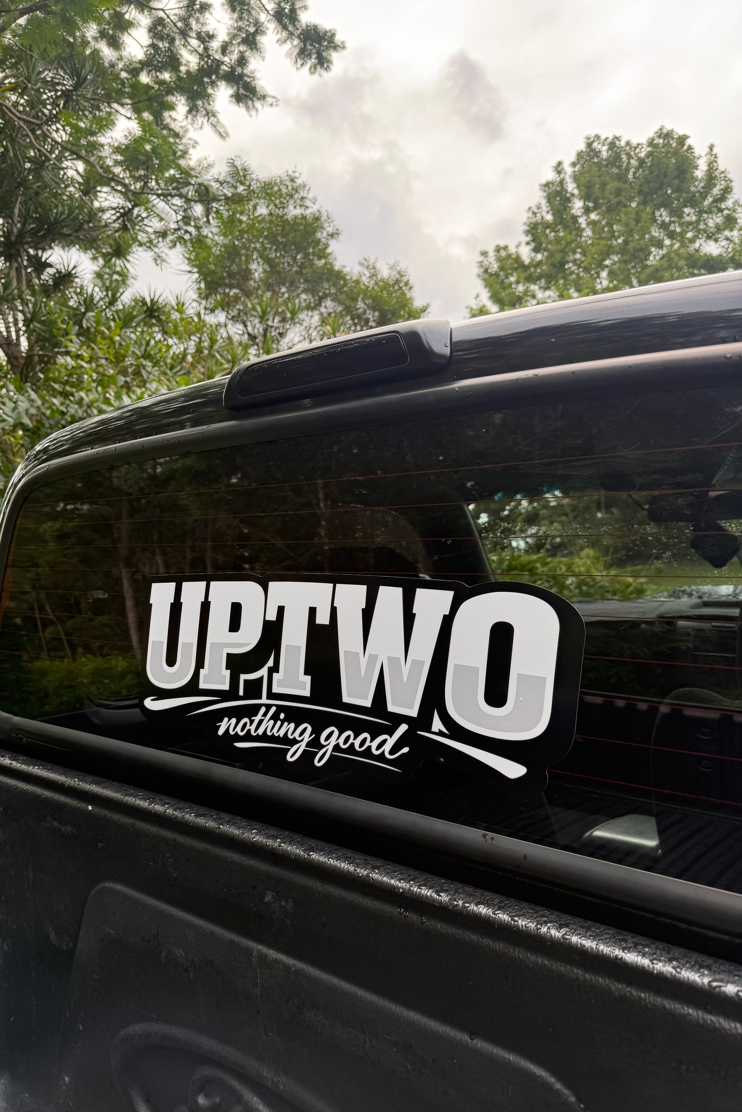 “UpTwo Nothing Good” Window banner
