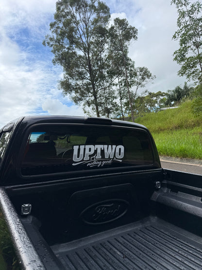 “UpTwo Nothing Good” Window banner